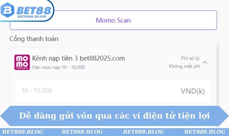 Dễ dàng gửi vốn qua các ví điện tử tiện lợi Dễ dàng gửi vốn qua các ví điện tử tiện lợi