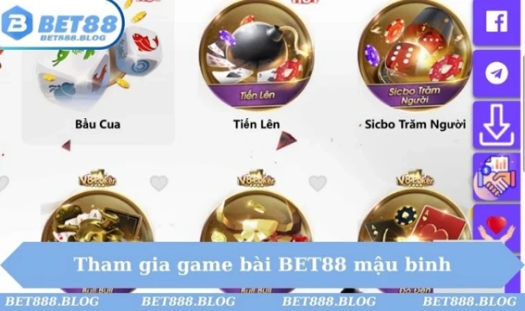 Tham gia game bài BET88 mậu binh